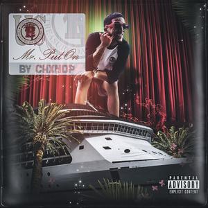 Mr.Put On (Explicit)