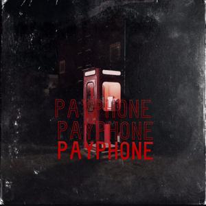 Payphone(feat. Jex, SSGKobe & Dvwn) (Explicit)