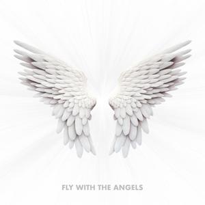 Fly With The Angels