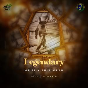 Legendary (feat. Thislorah)