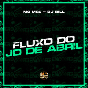 Fluxo do Jd de Abril (Explicit)