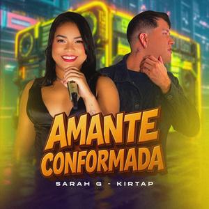 AMANTE CONFORMADA (Explicit)