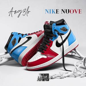 Nike Nuove (Explicit)