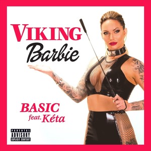Basic(feat. Kéta) (Explicit)