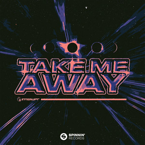 Take Me Away (Extended Mix)