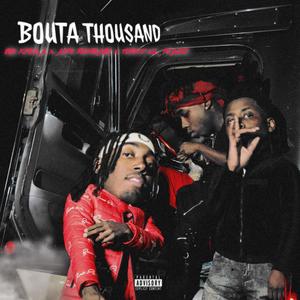 Bouta Thousand (Explicit)