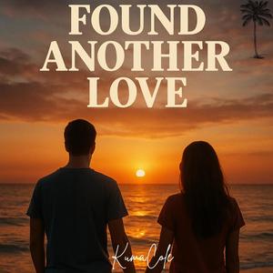 Found Another Love