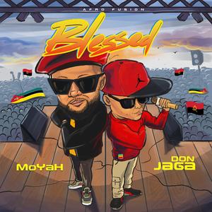 Blessed (feat. Don Jaga)