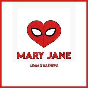 Mary Jane (feat. KazenVs) (Explicit)