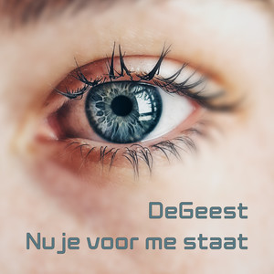 Nu Je Voor Me Staat