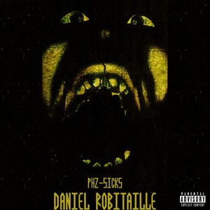 Daniel Robitaille (Explicit)