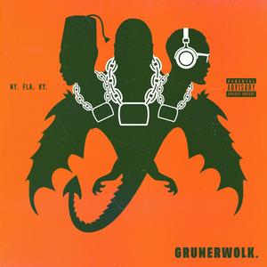 Grunerwolk (feat. Kil Ripkin) (Explicit)
