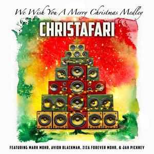 We Wish You A Merry Christmas Medley (feat. Avion Blackman, Ziza Forever Mohr & Jah Pickney)