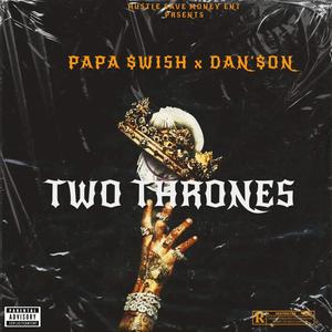 Two Thrones (Explicit)