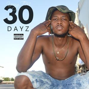 30 Dayz (Explicit)