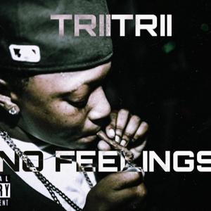 No feelings (Explicit)