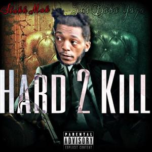 Hard 2 Kill (Explicit)