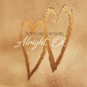 Alright, Ok (feat. Christine Noel)