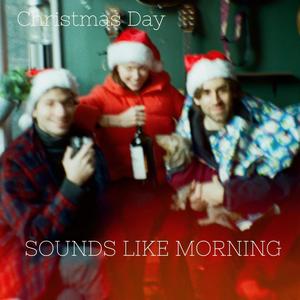 Christmas Day (feat. Steven Robertson, Clara Miller & Daniel Hass)