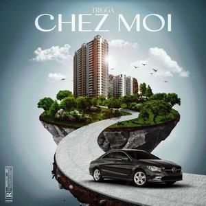 chez moi (Explicit)