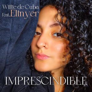 Imprescindible (feat. Elinyer)