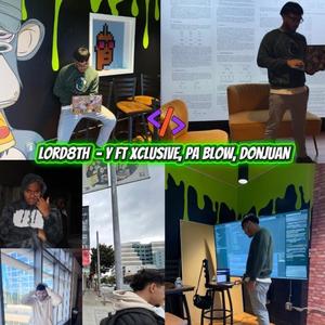 Y (feat. xclusive, Pa Blow & DonJuan) (Explicit)