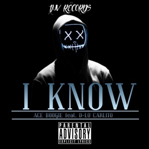 I know (Explicit)