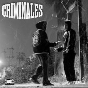 CRIMINALES (Explicit)