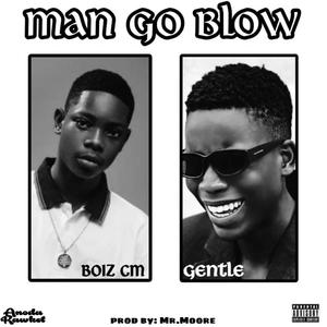 MGB (Man Go Blow) [Explicit]