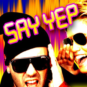 Say Yep (Alibi Mix)