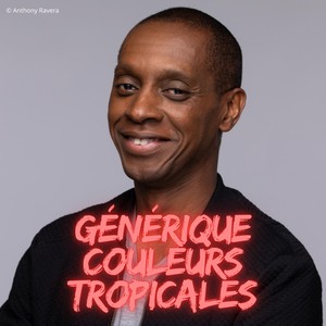 Générique Couleurs Tropicales
