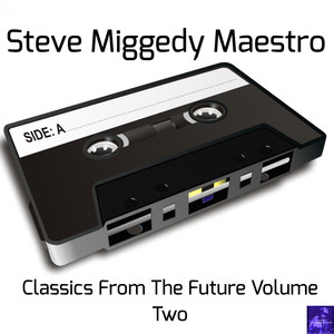 Classics From The Future, Vol. 2