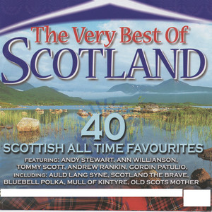 The Very Best Of Scotland