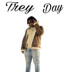 Trey Day (Explicit)