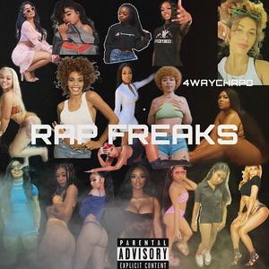 RAP FREAKS (Explicit)