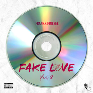 Fake Love, Pt. 2 (Explicit)