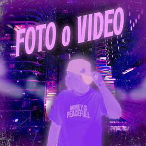 FOTO O VIDEO