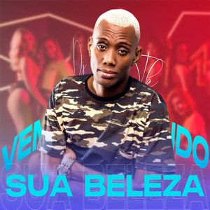 Vem Mostrando Sua Beleza(feat. Mc Gw) (Explicit)