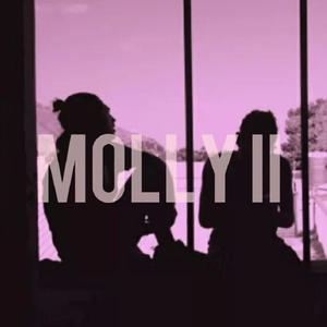 MOLLY II (feat. Elemento) (Explicit)