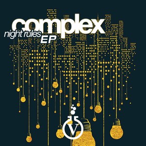 Our Rules (Complex Remix)