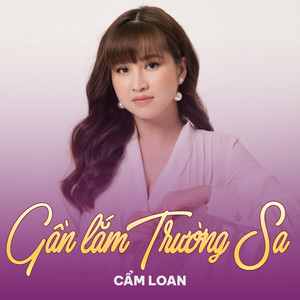 Gần Lắm Trường Sa