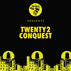 Twenty2 - Conquest (Original Mix)