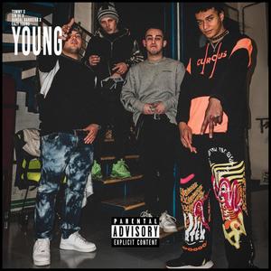 Young (feat. Sin De, Vandal Barriera & Eazy Young) [Explicit]