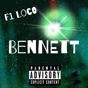 Bennett (Explicit)