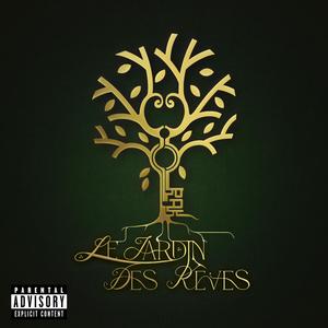 Le Jardin des Rêves (Explicit)