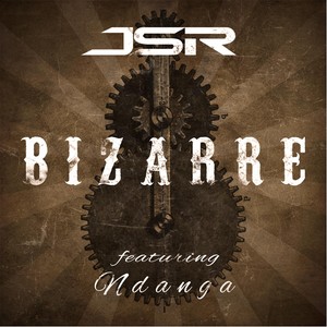 Bizarre (feat. Ndanga) [Explicit]