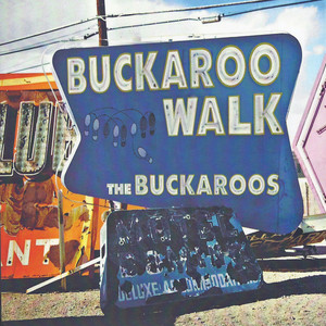 Buckaroo Walk