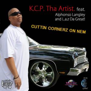 Cuttin Cornerz On Nem (Explicit)