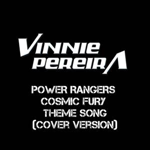 Power Rangers Cosmic Fury Theme Song (Cover Version)