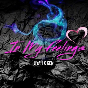 In My Feelings (Explicit)